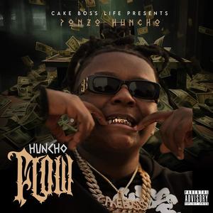 Huncho Flow (Explicit)