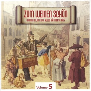 Zum Weinen Schön, Vol. 5