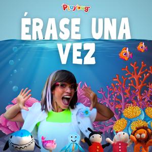 Érase una vez (Playbug)