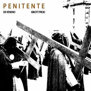 Penitente (feat. Kikott) [Explicit]