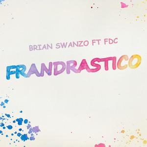 Frandrastico (feat. fdc)