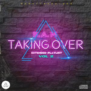 Taking Over, Vol. 2