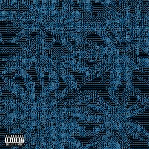 Blue Dream (Explicit)