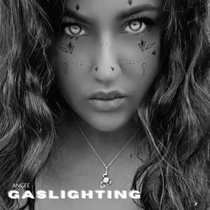 Gaslighting
