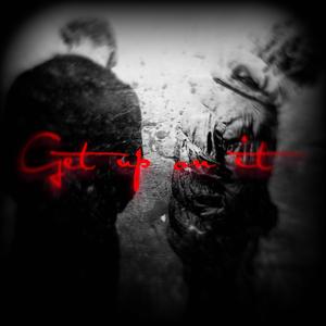 Get up on it (feat. SBDkasper1600) (Explicit)