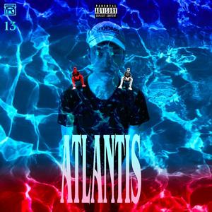 Atlantis (feat. Stellrr) [Explicit]