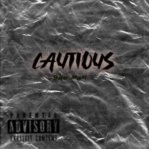 Cautious (Explicit)