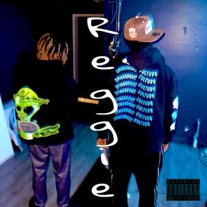 Reggie (Explicit)