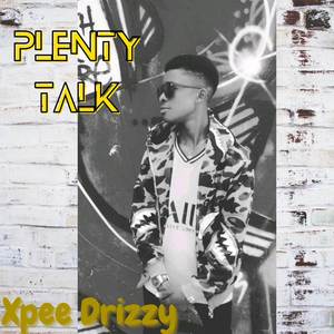 Plenty Talk (Explicit)