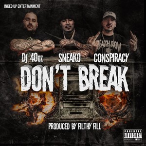 Don't Break (Explicit)