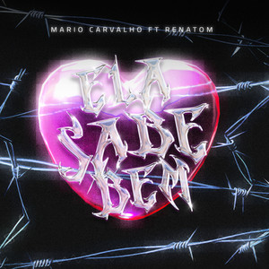 Ela Sabe Bem (Explicit)