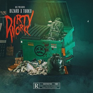 Dirty Work (Explicit)