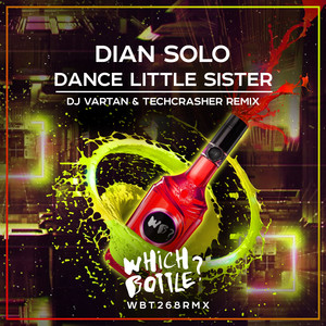 Dance Little Sister (DJ Vartan & Techcrasher Radio Edit)