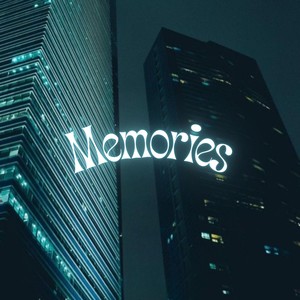 Memories (Explicit)