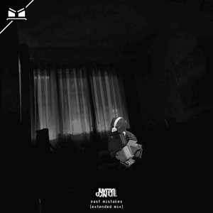 Past Mistakes (Extended Mix|Explicit)