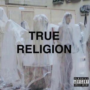 True Religion (Explicit)