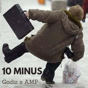 10 Minus (feat. AMP Productions) [Explicit]