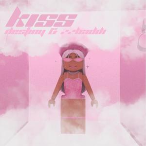 destinybratz - KISS(feat. ZZBADDI) (Explicit)