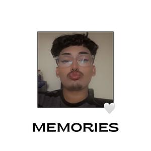 MEMORIES (Re Upload) (Explicit)