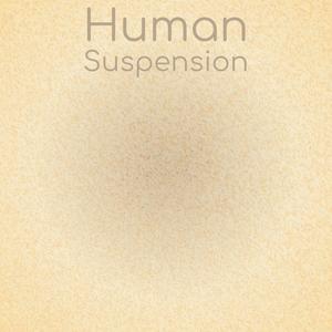 Human Suspension