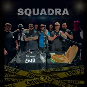Squadra (Explicit)