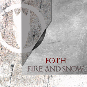 Fire & Snow