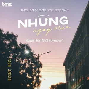Những Ngày Mưa (Holmi x BBeatz Remix)