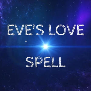 Eve's Love Spell (feat. Eve Eden)