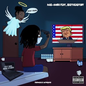 Stay Calm(feat. Irietheartist)