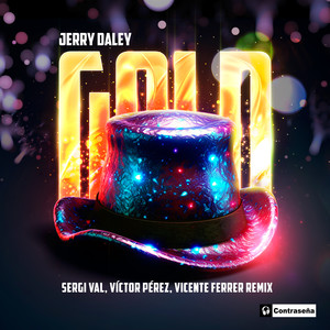 Gold (Sergi Val, Victor Perez & Vicente Ferrer Remix)