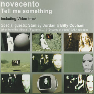Novecento - Tell Me Something