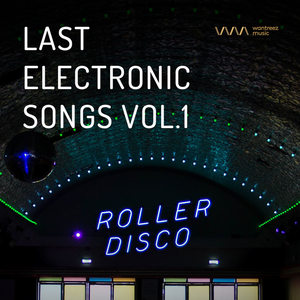 Last Electronic Songs Vol.1