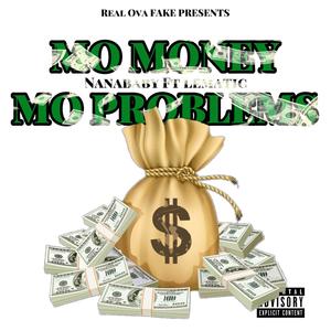 Mo Money Mo Problems (feat. Lematic) [Explicit]