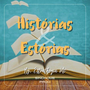 Histórias & Estórias