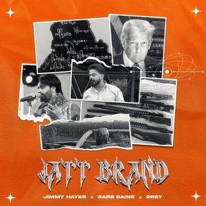Jatt Brand (Explicit)