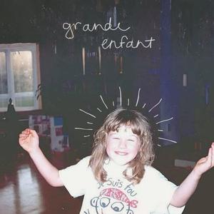 Grande enfant