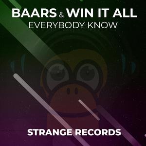 Everybody Know (feat. DJ Win it All|Radio Edit)