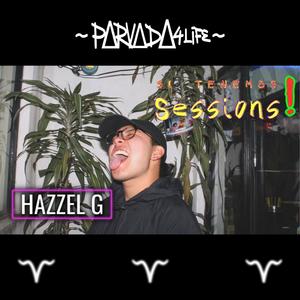 HAZZEL (Si Tenemos Sessions!) (feat. Hazzel) (Explicit)