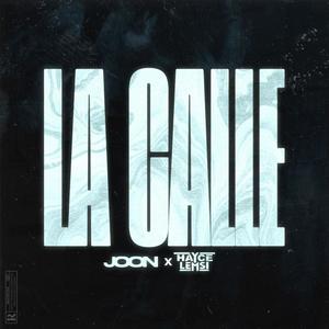 LA CALLE (feat. Hayce Lemsi) [Explicit]