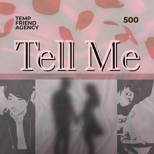 Tell Me