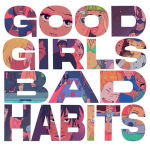 GOOD GIRLS BAD HABITS (Explicit)