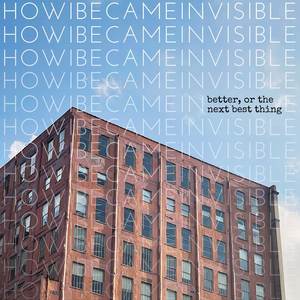 How I Became Invisible - a brief philly interlude