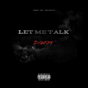 Let Me Talk (Explicit)