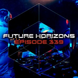 Lately (Future Horizons 339) (Original Mix)