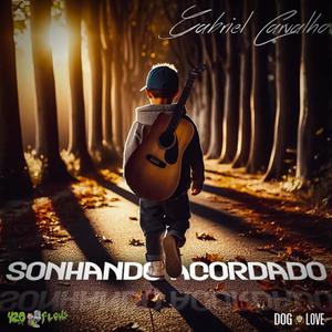 Sonhando Acordado (Explicit)