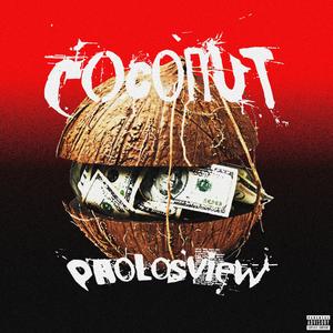 COCONUT (feat. LorTara) (Explicit)