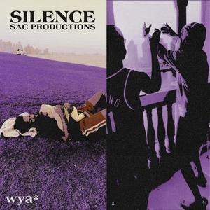 SILENCE (Explicit)