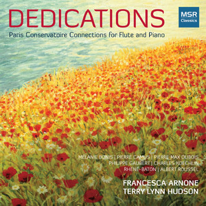 Dedications: Paris Conservatoire Connections for Flute and Piano