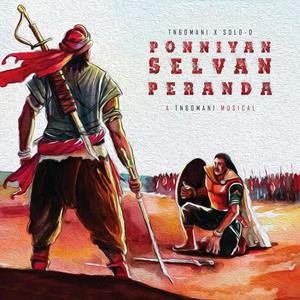 PONNIYAN SELVAN PERANDA (feat. SOLO-D)