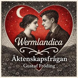 Äktenskapsfrågan (feat. Gustaf Fröding, Robert Åslund & Isabelle Ringsåker)